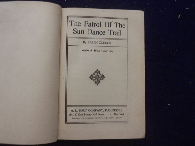 1914 THE PATROL OF THE SUNDANCE TRAIL HARDCOVER BOOK BY RALPH CONNOR - KD 8369