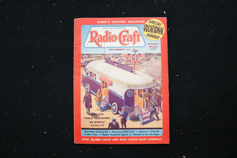 1938 NOVEMBER RADIO-CRAFT MAGAZINE - WIRE-LESS PUBLIC TELEPHONES COVER - E 11193