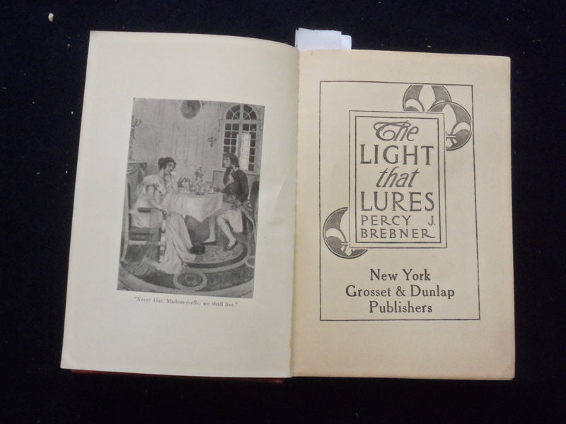 1911 THE LIGHT THAT LURESHARDCOVER BOOK BY PERCY J. BREBNER - KD 8453