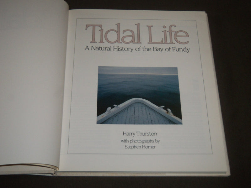 1990 TIDAL LIFE BAY OF FUNDY BY HARRY THURSTON BOOK - I 564