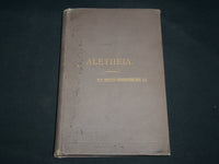1894 THE ALETHEIA HARDCOVER BOOK OF REV. PISE - BY REV. JAMES DOUGHERTY- KD 6652