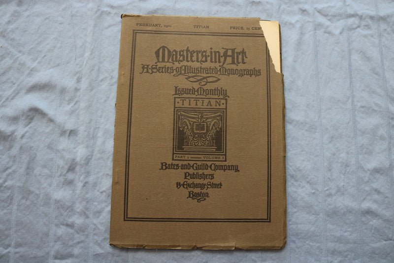 1900 FEBRUARY MASTERS IN ART ILLUSTRATED MONOGRAPHS - TIZIAN0 VECELLI - ST 5508F