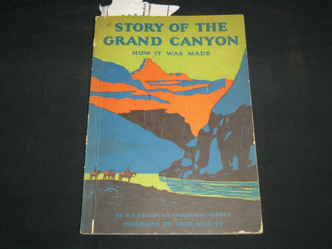 1946 STORY OF THE GRAND CANYON - HOW IT WAS A MADE BOOK BY FRED HARVEY - J 8729