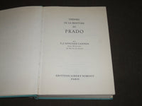 1959 TRESORS DE LA PEINTURE AU PRADO BOOK BY F. J. SANCHEZ CANTON - KD 4874