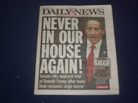 2021 FEBRUARY 10 NEW YORK DAILY NEWS NEWSPAPER - SENATE OKs IMPEACHMENT TRIAL