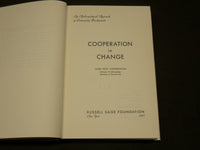 1963 COOPERATION IN CHANGE HARDCOVER BOOK BY WARD GOODENOUGH - KD 6278