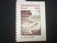 1953 CONNECTICUT YEAR CALENDAR SOFTCOVER BOOK BY DAN STILES - J 9939