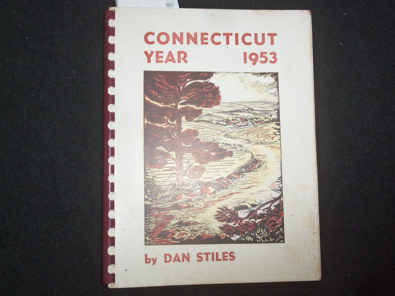 1953 CONNECTICUT YEAR CALENDAR SOFTCOVER BOOK BY DAN STILES - J 9939