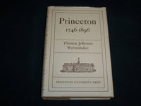 1966 PRINCETON 1746-1896 HARDCOVER BOOK BY THOMAS JEFFERSON WERTENBAKER- KD 6897