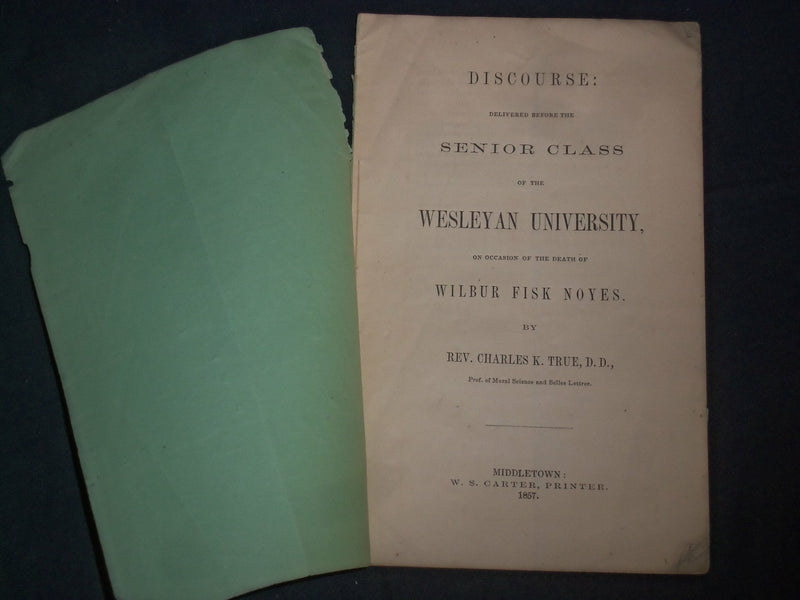 1855 & 1857 WESLEYAN UNIVERSITY SENIOR CLASS SERMONS - LOT OF 3 - J 4523