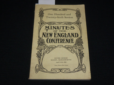 1922 NEW ENGLAND CONFERENCE MINUTES SOFTCOVER BOOK - 126TH SESSION - J 7042