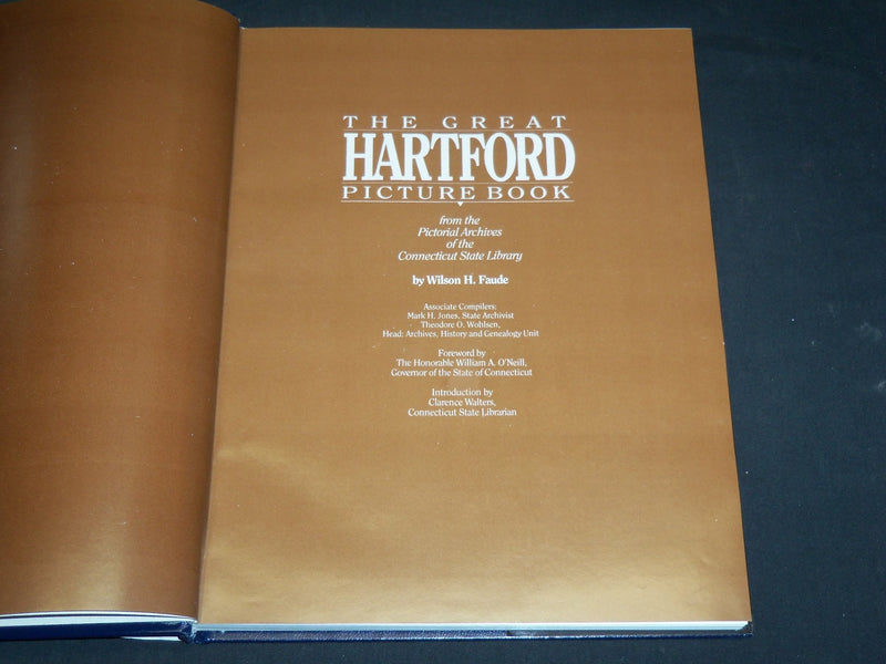 1985 THE GREAT HARTFORD PICTURE BOOK BY WILSON H. FAUDE - HARDCOVER - KD 6012