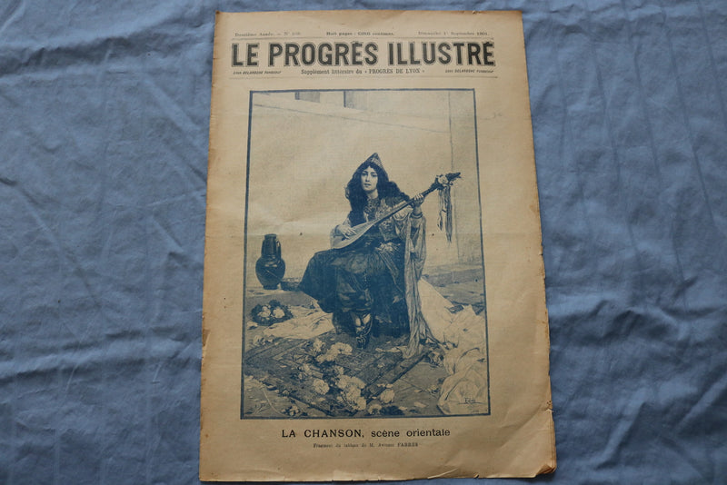 1901 SEPTEMBER 1 LE PROGRES ILLUSTRE MAGAZINE - LA CHANSON - FRENCH - NP 8652