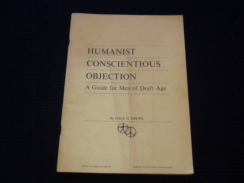 1971 HUMANIST CONSCIENTIOUS OBJECTION GUIDE FOR MEN OF DRAFT AGE - J 7371