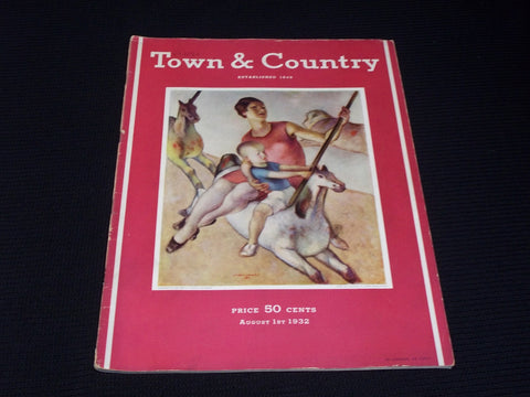 1932 AUGUST 1 TOWN & COUNTRY MAGAZINE - SIMKA SIMKHOVITCH FRONT COVER - E 2516