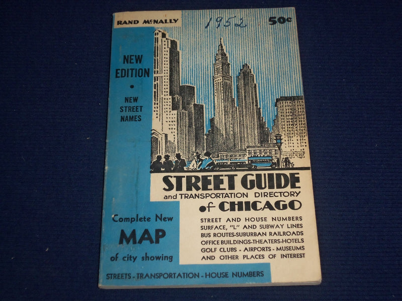 1952 RAND MCNALLY STREET GUIDE AND TRANSPORTATION DIRECTORY OF CHICAGO - J 1438