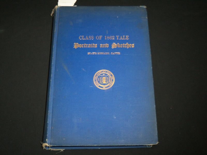 1899 CLASS OF 1862 YALE PORTRAITS AND SKETCHES BOOK - LIMITED EDITION - KD 6316