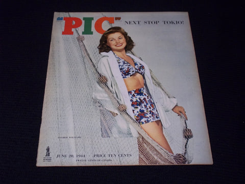 1944 JUNE 20 PIC MAGAZINE - ESTHER WILLIAMS FRONT COVER - E 20566