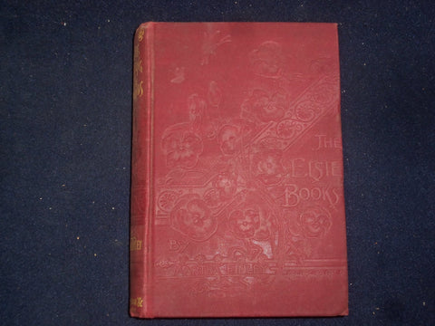 1890 ELSIE YACHTING WITH THE RAYMONDS HARDCOVER BOOK BY MARTHA FINLEY - KD 9069