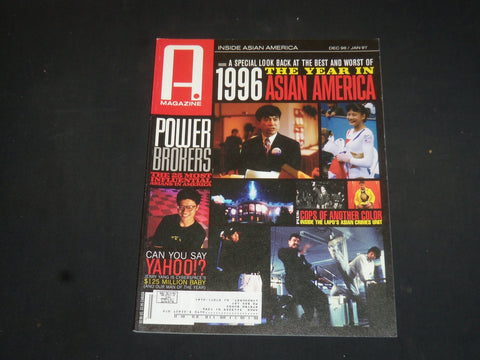 1996 DEC/1997 JAN A. MAGAZINE: INSIDE ASIAN AMERICA-YEAR IN ASIAN AMERICA-SP7445