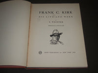 1956 FRANK C. KIRK HIS LIFE AND WORK BY Z. WEINPER - NICE ILLUSTRATIONS- KD 4358