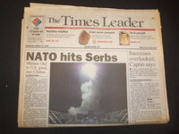 1999 MARCH 25 WILKES-BARRE TIMES LEADER NEWSPAPER - NATO HITS SERBS - NP 7460
