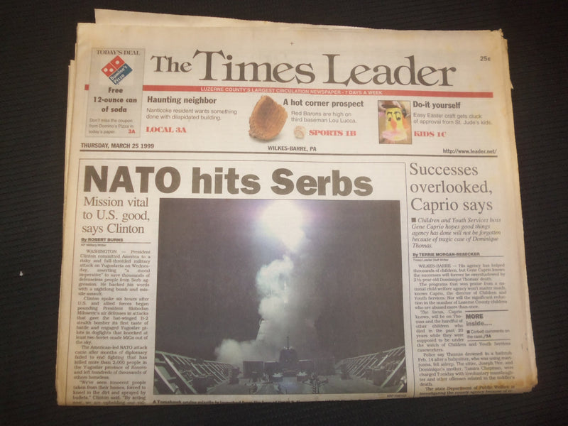 1999 MARCH 25 WILKES-BARRE TIMES LEADER NEWSPAPER - NATO HITS SERBS - NP 7460
