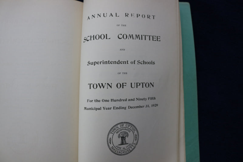 1929 UPTON TOWN OFFICERS ANNUAL REPORT SOFTCOVER BOOK - K 873