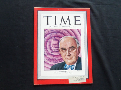1947 MAY 12 TIME MAGAZINE - SENATOR ARTHUR VANDENBERG OF MICHIGAN - T 1072