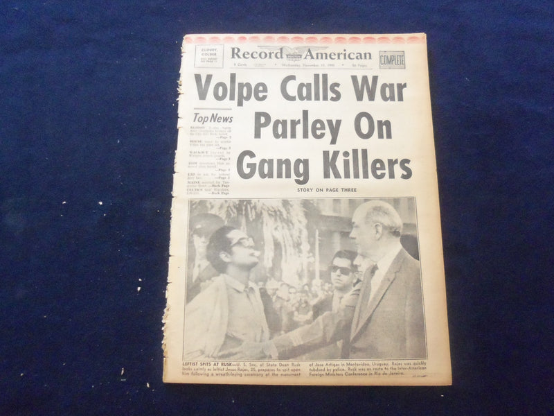 1965 NOV 17 BOSTON RECORD AMERICAN NEWSPAPER - VOLPE CALLS WAR PARLEY -NP 6308