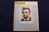 1954 FEBRUARY 6 THIS WEEK MAGAZINE - ABRAHAM LINCOLN COVER - E 22897