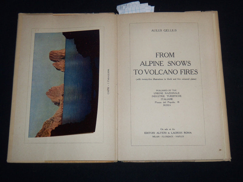 1920'S FROM ALPINE SNOWS TO VULCANO FIRES VOLUME BY AULUS GELLIUS - KD 4814R