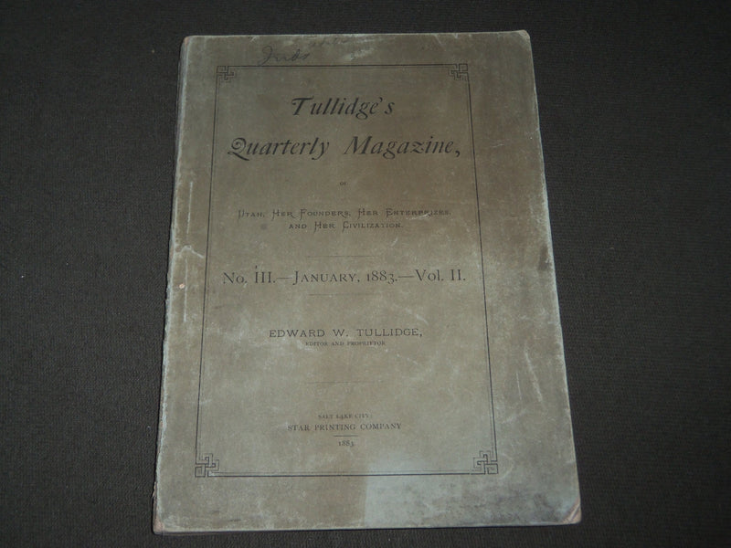 1883 JANUARY TULLIDGE'S QUARTERLY MAGAZINE - EDWARD W. TULLIDGE - J 3359
