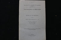 1908 UNIVERSITY OF WISCONSIN REPORT OF THE PRESIDENT SOFTCOVER BOOK - K 3009