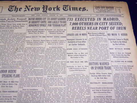 1936 AUG 16 NEW YORK TIMES - 733 EXECUTED IN MADRID 7,000 OTHERS SEIZED- NT 2124