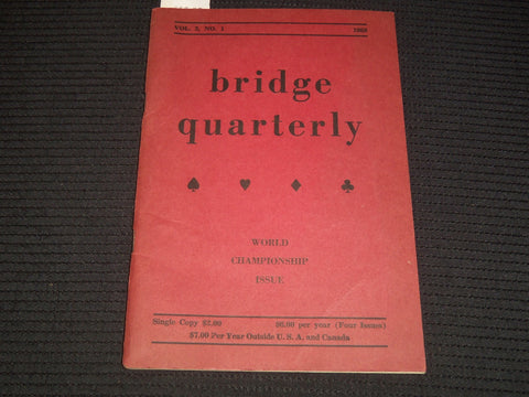 1958 BRIDGE QUARTERLY MAGAZINE - WORLD CHAMPIONSHIP ISSUE - K 1049