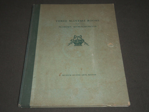 1931 THREE MCINTIRE ROOMS FROM PEABODY, MASS BY EDWIN J. HIPKISS- KD 4023