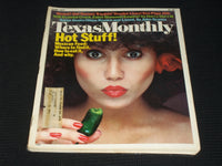 1977 JUNE TEXAS MONTHLY MAGAZINE - HOT STUFF FRONT COVER - E 7565