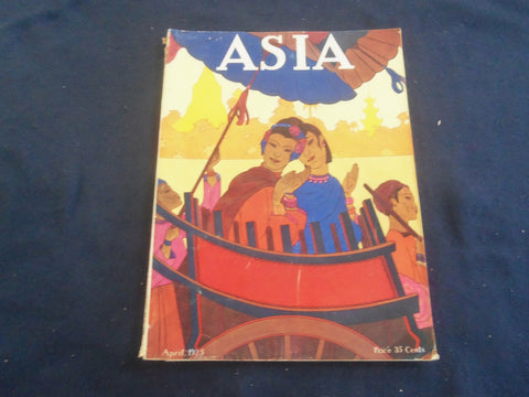 1925 APRIL ASIA MAGAZINE - GREAT PHOTOS, STORIES & ADS - SP 1223A