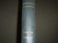 1910 OCTOBER-1911 MARCH THE BURLINGTON MAGAZINE BOUND VOLUME NO. 17 - R 712