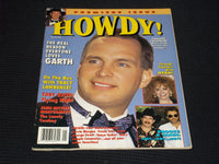 1993 JULY HOWDY! MAGAZINE - GARTH BROOKS - PREMIER ISSUE - E 16879