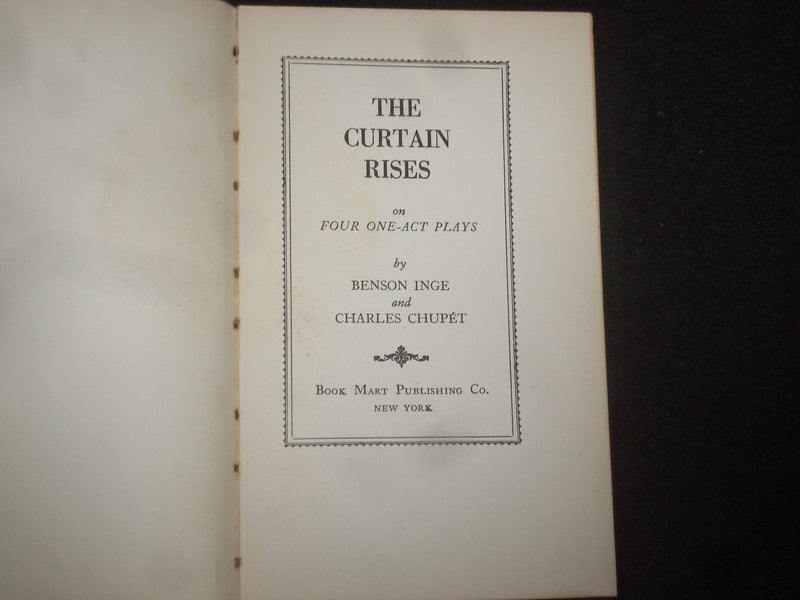 1926 THE CURTAIN RISES ON FOUR ONE-ACT PLAYS HARDCOVER BOOK BY B. INGE - KD 9260