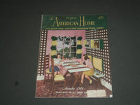 1944 NOVEMBER THE AMERICAN HOME MAGAZINE - NICE COVER, STORIES & PHOTOS- SP 7718