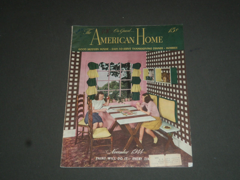 1944 NOVEMBER THE AMERICAN HOME MAGAZINE - NICE COVER, STORIES & PHOTOS- SP 7718