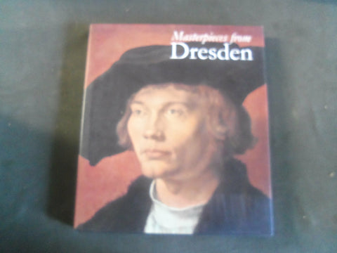 2003 MASTERPIECES FROM DRESDEN HARDCOVER BOOK - R 732T