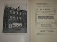 1937 HISTORIC HOUSES OF EARLY AMERICA BY ELISE LATHROP - GREAT PHOTOS - KD 3074