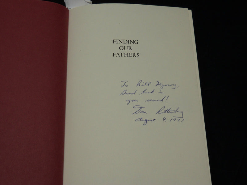 1977 FINDING OUR FATHERS BOOK INSCRIBED BY DAN ROTTENBERG - FIRST EDITION- D 456