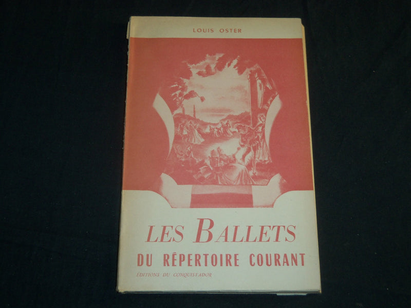 1955 LES BALLETS DU REPERTOIRE COURANT BOOK BY LOUIS OSTER - KD 5673