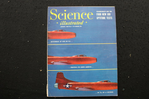 1948 JAN SCIENCE ILLUSTRATED MAGAZINE - SKYSTREAK AT 650 MPH COVER - SP 4186F