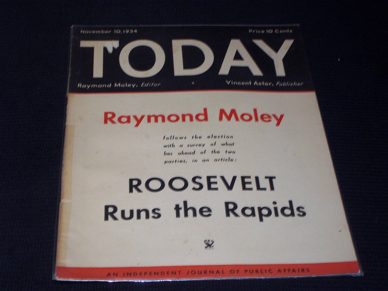 1934 NOVEMBER 10 TODAY MAGAZINE - RAYMOND MOLEY FRONT COVER - E 5990